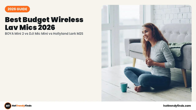Budget wireless lav mics for phone video — HotTrendyFinds 2026 comparison